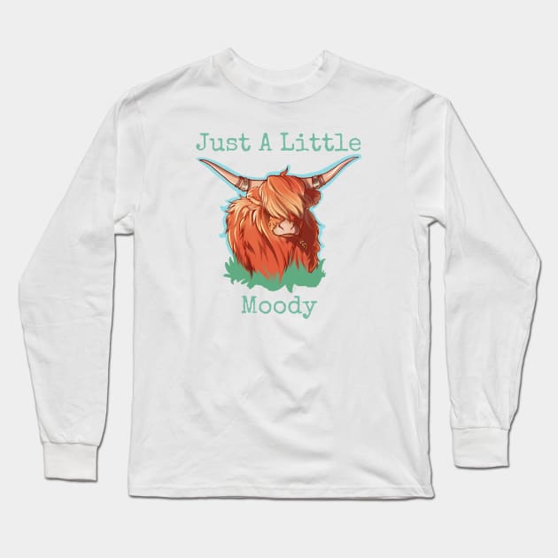 Just A Little Moody Long Sleeve T-Shirt by HobbyAndArt